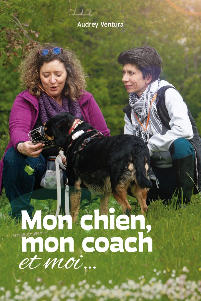 "Mon chien, mon coach et moi"